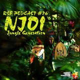 NJO! - Jungle Generation (RSF Podcast#26) - Vinyl Mix