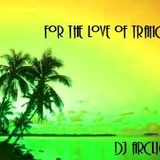 For The Love Of Trance (June 2012)