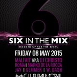 dj Semmer @ Balmoral - Six in the mix 08-05-2015