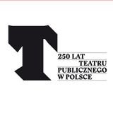 5 stycznia - 250 lat teatru publicznego w Polsce