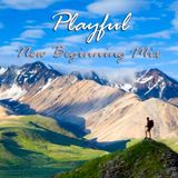 Playful - New Beginning Mix 2014