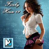 Funky House 49