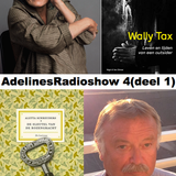 AdelinesRadioshow 4 (deel 1)