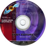 Tony Future - Uplifitng house 1996