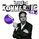Dj EmJo pres. Komisch Kommerzig Vol. 5