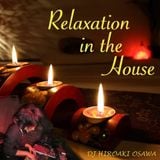 Relaxation House MIX