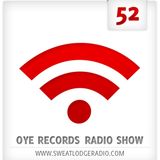 OYE Records Radio Show #52 with Tinko, Pelle, Alex, Nico & MR. ACID
