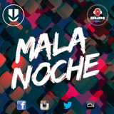 Mala Noche - @UnderTv