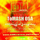 ToMash OSA present EDMagical Saturday Nr.34 - 22.02.2014 http://edmcentral.fm/trance/