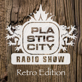 Plastic City Radio Show 04-2016, Retro Edition by Lukas Greenberg