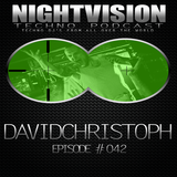 42_davidchristoph_-_nightvision_techno_podcast_42_pt2