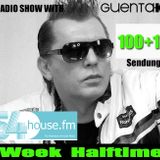 Week Halftime Show 100+11 mit Guenta K