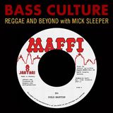 Bass Culture - March 23, 2015 - From the Reggae Underground