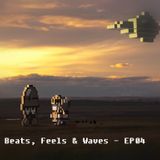 Beats, Feels & Waves - S01E04 parte 1