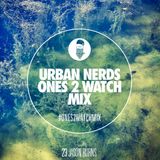 Jason Burns - Urban Nerds Ones2Watch Mix