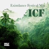 Existdance Festival Mix by ICF