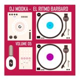 Dj Mooka - El Ritmo Barbaro 5 DnBMix