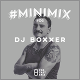 #Minimix No. 06 - DJ Boxxer: House of Pain, Gorillaz, Daft Punk, Bob Marley, Arctic Monkeys.