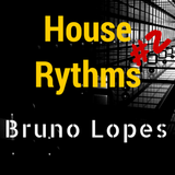 House Rhythms #2