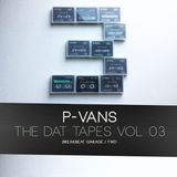 The Dat Tapes Vol.3 - Breakbeat Garage / Fwd