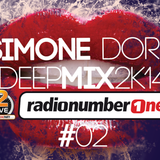 Simone Dore Deep House Live Mix RadioNumberOne 2LiveParty #02