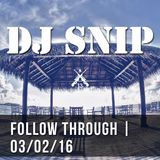 Snip - Follow Through W/. Hector Couto - Jihad Muhammad - Greenbay Jackers - Rhythm Plate - ...
