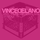 VINCE DELANO II VINYL THURSDAYS II 30 MIN MIX II 018
