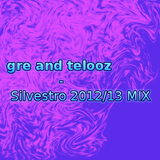 gre and telooz - Silvestro 2012/2013 MIX