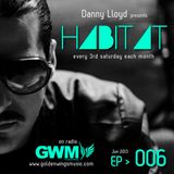 Danny Lloyd - HABITAT 006 (15.06.2013)