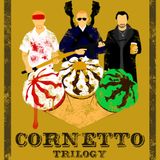 The one about the Cornetto Trilogy 13.05.14