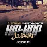 Hip Hop Journal Episode 10 w/ DJ Stikmand