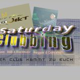 Saturday Clubbing Radioshow vom 11.1. by Dj proJekT