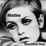 Sixties - Beautiful Daze (Heavy Lidded Psychedelia 1965-69)