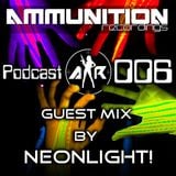 Ammunition Recordings Podcast 006