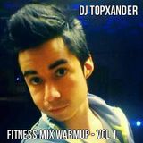 Fitness Mix Warmup - VOL1