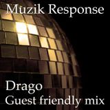 MR Guest Friendly Mix by Drago