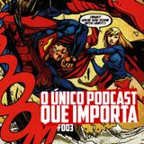 Episódio #003