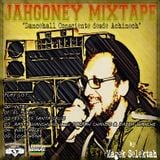 Jahgoney Mixtape "Dancehall Consciente desde Achinech" meet Magek Selektah