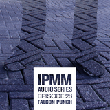 IPaintMyMind Audio Series: Episode 28 - Falcon Punch