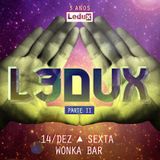 L3DUX - 3 ANOS