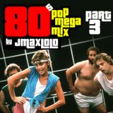 80s POP Megamix - Part3 - by jmaxlolo