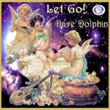 DJ Dave Dolphin - Let Go!