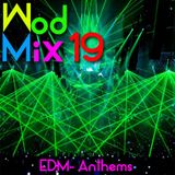 WodMix_19_Edm anthems 20 min workout mega mix