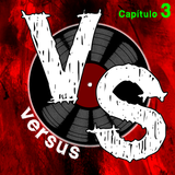 VERSUS - CAPÍTULO 3