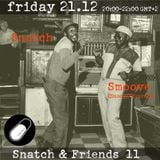 SNATCH PILLSRADIO S02E31 SNATCH & FRIENDS 11:SMOOVE