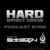 Shingo Dj @ Hard Spirit Podcast 02