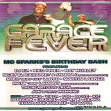 Dj EZ/MC's Viper/B-Live/CKP/Sparks/Kie & K2 Family @ Mc Sparks's Birthday Bash-Garage Fever - 2003