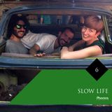 Phonica Mix Series 6 - Slow Life