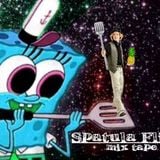 ///The Spatula Flip\\\ MIXTAPE