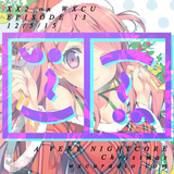 12/5/15 - A Very Nightcore Christmas - Season 2 Episode 13